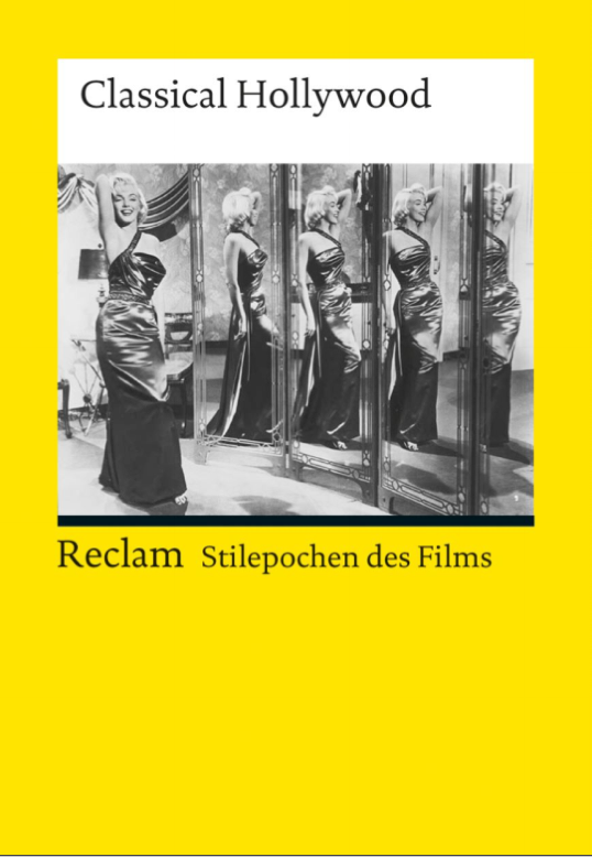 Classical Hollywood Hans Helmut Prinzler