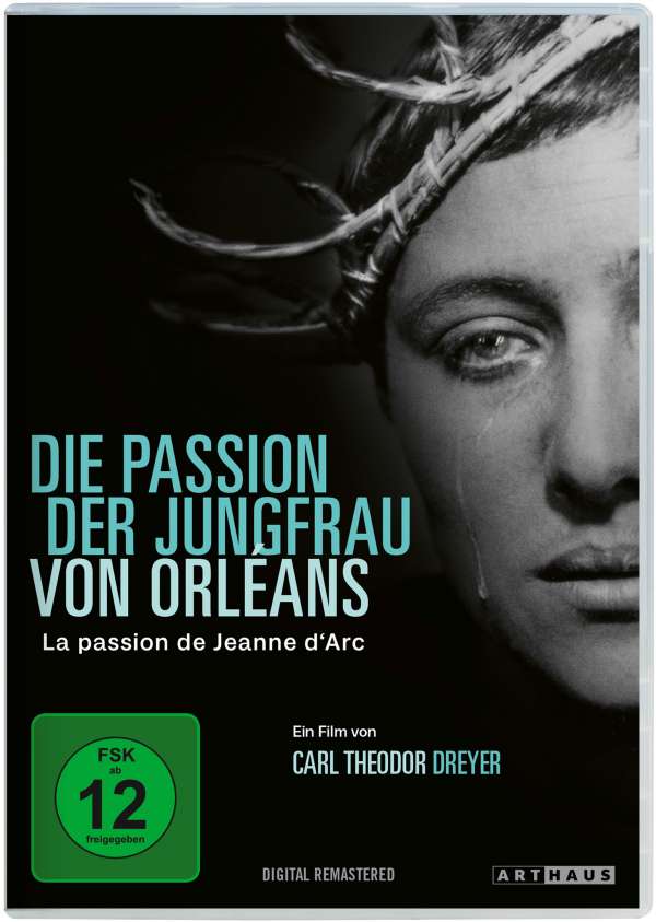 LA PASSION DE JEANNE D’ARC (1928) Hans Helmut Prinzler LA PASSION DE JEANNE D’ARC (1928) Hans Helmut Prinzler